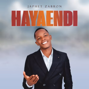 Japhet Zabron - Hayaendi