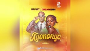 Carol Nantongo & Laty Wizy - Kyononya