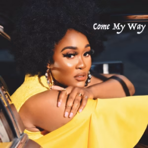 Lady Zamar - Come My Way