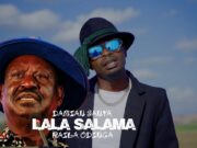 Damian Sanya – RAILA ODINGA (LALA SALAMA) Damian Sanya - RAILA ODINGA (LALA SALAMA)