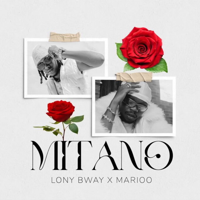 Lony Bway X Marioo - Mitano