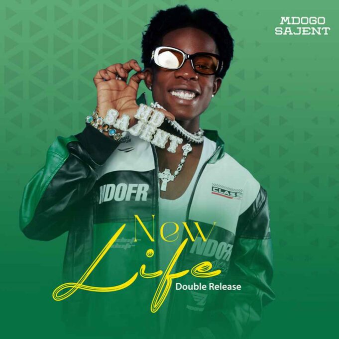 EP Mdogo Sajent - New Life EP Mdogo Sajent - New Life