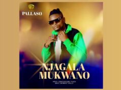Pallaso – Njagala Mukwano Pallaso - Njagala Mukwano
