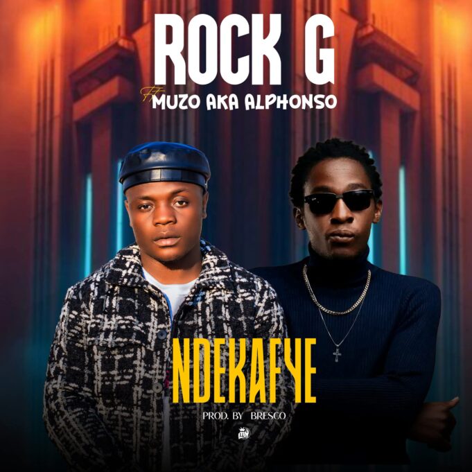Rock G Ft Muzo Aka Alphonso - Ndekafye