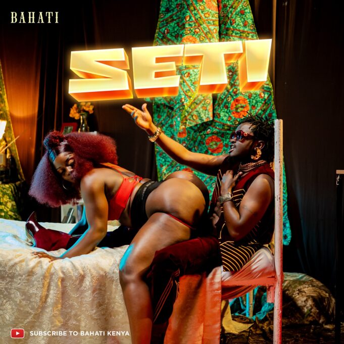Bahati - Seti