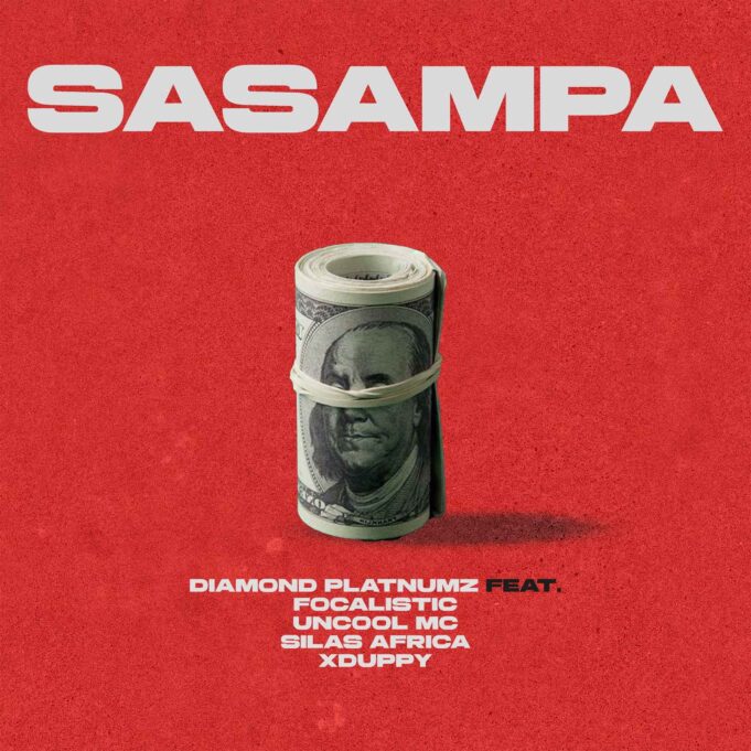 Diamond Platnumz Ft Focalistic, Silas Africa, Uncool MC & Xduppy - Sasampa