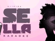 Alikiba – SELLA (Karaoke Version) Alikiba - SELLA (Karaoke Version)