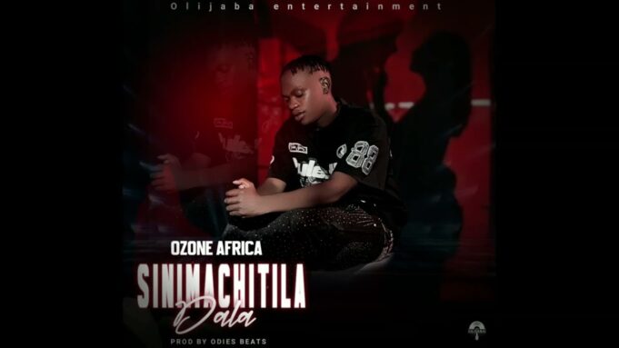 Ozone Africa - Sinimachitila Dala