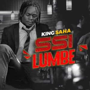 King Saha - Ssi Lumbe