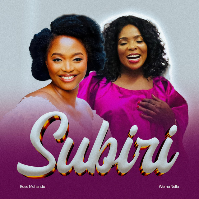 Rose Muhando Ft Wema Nella - Subiri