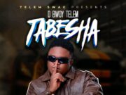 D Bwoy Telem – Tabesha