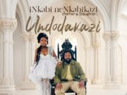 EP Inkabi Ne Nkabikazi – Undodakazi