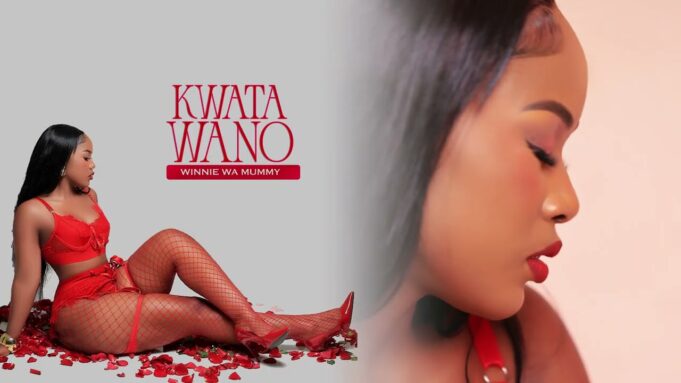 Winnie Wa Mummy - Kwata Wano