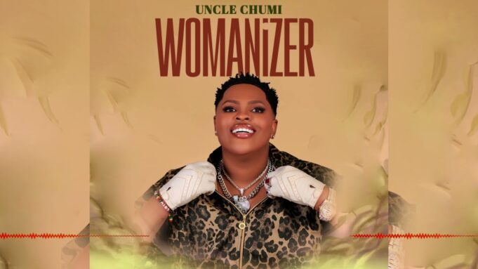 Uncle Chumi - Womanizer Uncle Chumi - Womanizer
