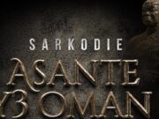 Sarkodie – Asante Y3 Oman Sarkodie - Asante Y3 Oman