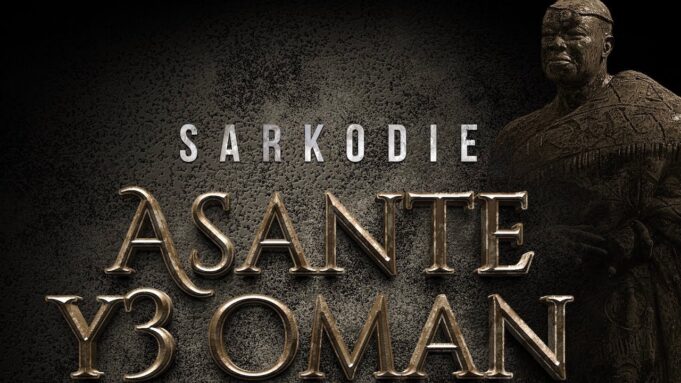 Sarkodie - Asante Y3 Oman Sarkodie - Asante Y3 Oman