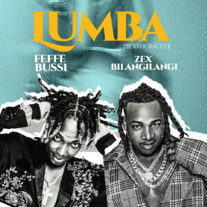 Zex Bilangilangi Ft Feffe Bussi - Lumba