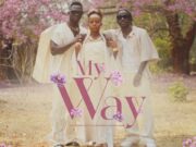 Kim Makumbe Ft Nutty O & Onesimus Muzik – My Way