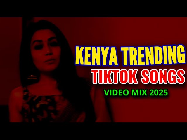 Dj F2 Kenya Tiktok Trending Songs Mix 2025