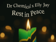 Dr Chemical Ft Elly Jay – Rest in Peace