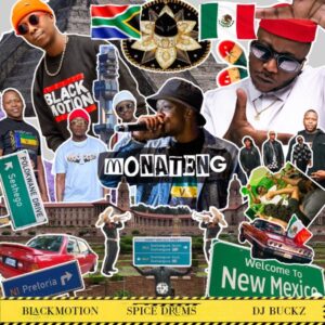 Black Motion x Spice Drums - Monateng ft. DJ Buckz
