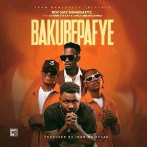 Boy Kay Ft Chanda Na Kay X Chile One MrZambia - Ba Kubepafye