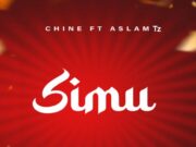 Chine Ft Aslam Tz – Simu