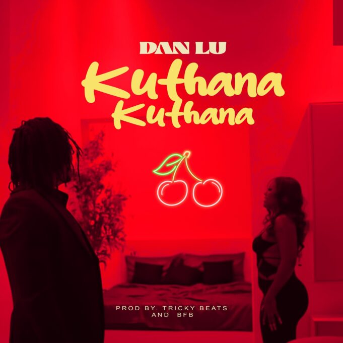 Dan Lu - Kuthana Kuthana