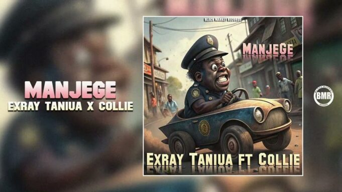 Exray Taniua Ft Collie - Manjege