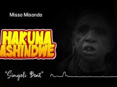 Misso Misondo – Hakuna Ashindwe ( Singeli Beat) Misso Misondo - Hakuna Ashindwe ( Singeli Beat)
