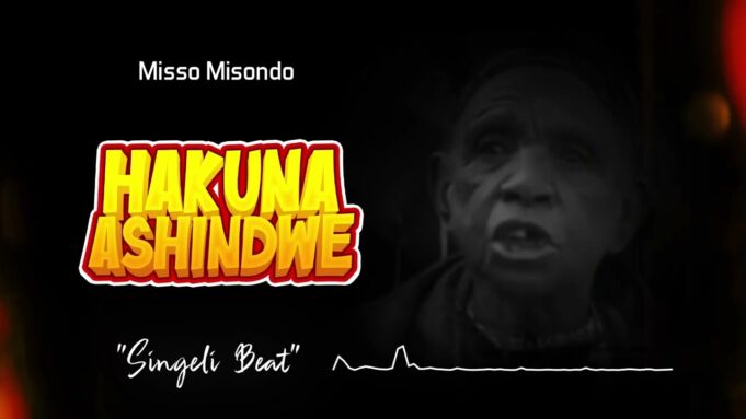 Misso Misondo - Hakuna Ashindwe ( Singeli Beat)