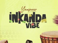 EP Yampano – Inkanda Vibe