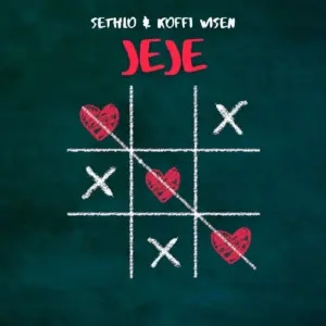 Sethlo & Koffi Wisen - Jeje