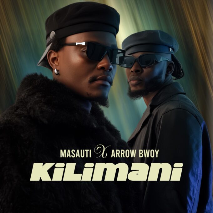 Masauti Ft Arrow Bwoy – Kilimani