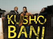 Malemon, Tumilemang & King P – Kusho Bani Ft DBN Gogo & Mr Nation Thingz Malemon, Tumilemang & King P - Kusho Bani Ft DBN Gogo & Mr Nation Thingz