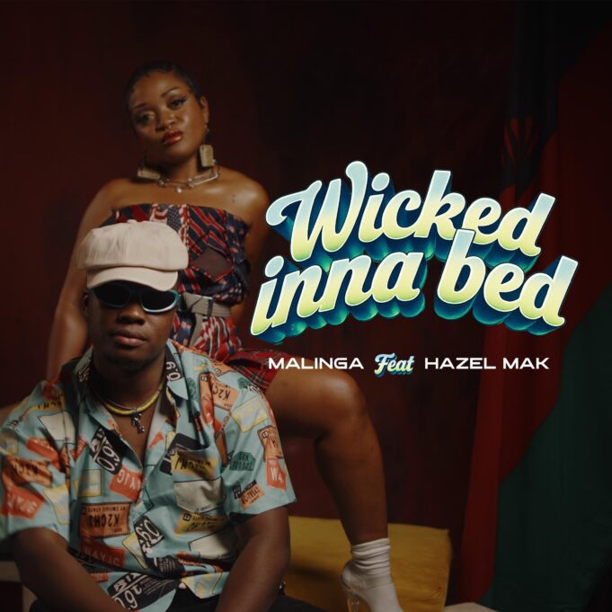 Malinga Ft Hazel Mak - Wicked Inna Bed
