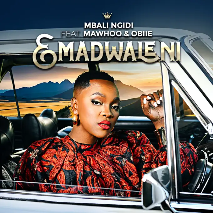 Mbali Ngidi Ft Mawhoo & Obiie - Emadwaleni Mbali Ngidi Ft Mawhoo & Obiie - Emadwaleni