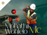 Mphathiwohlelo MC – Intaba Zokhahlamba Ft Shenge Wasehlalankosi & Mjolisi Mphathiwohlelo MC - Intaba Zokhahlamba Ft Shenge Wasehlalankosi & Mjolisi