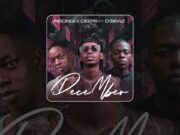 Msongi & Deep6 – December Ft DBraz Msongi & Deep6 - December Ft DBraz