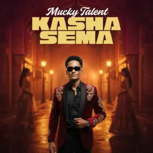 Mucky Talent - Kashasema