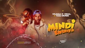 Mudra D Viral & Vian Music - Mindi Ewunya