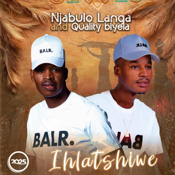 Njabulo Langa and Quality Biyela - Ihlatshiwe