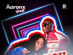 Aaronx Ft Vinka – Only You Aaronx Ft Vinka - Only You