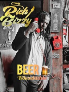 Rich Bizzy - Beer Ukandetelela