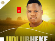 EP UDLUBHEKE – Sbali