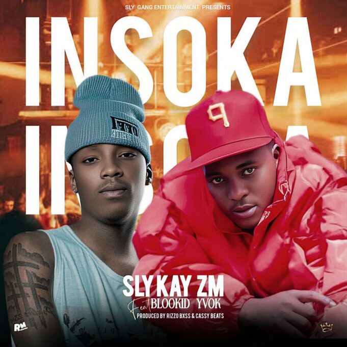 Sly Kay Ft Blood kid yvok - Insoka