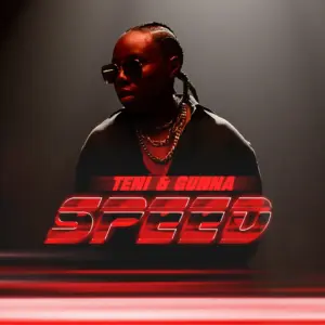 Teni Ft Gunna - Speed