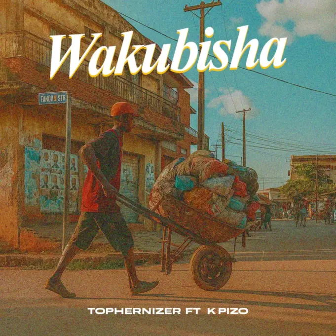 Tophernizer Ft K Pizo - Wakubisha