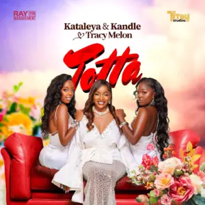 Tracy Melon & Kataleya & Kandle - Totta