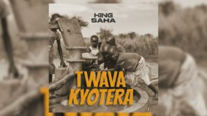 King Saha - Twava Kyotera
